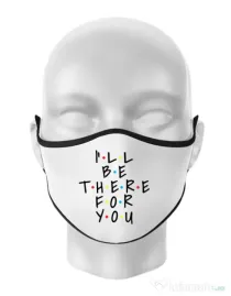 Masca personalizata reutilizabila There for you Alb
