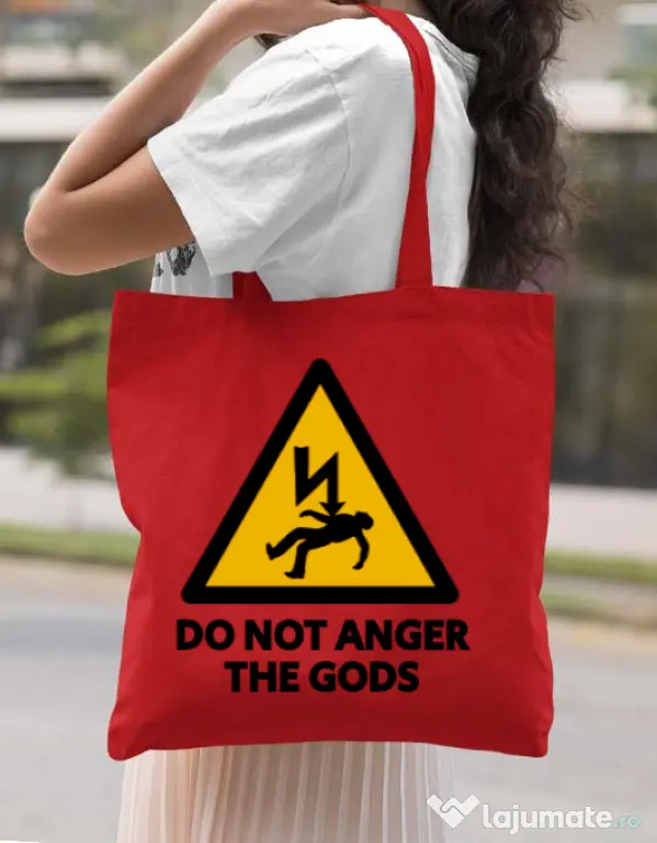 Sacosa din panza Do not anger the gods Rosu