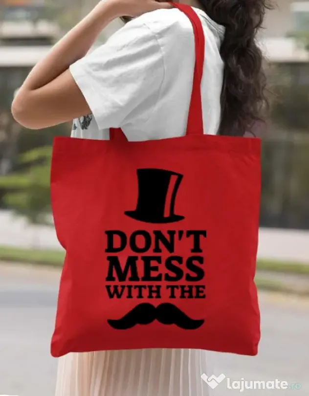 Sacosa din panza Do not mess with the moustache Rosu