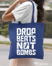 Sacosa din panza Drop beats, not bombs Albastru regal