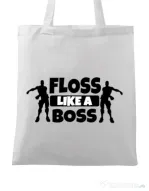 Sacosa din panza Floss like a boss Alb