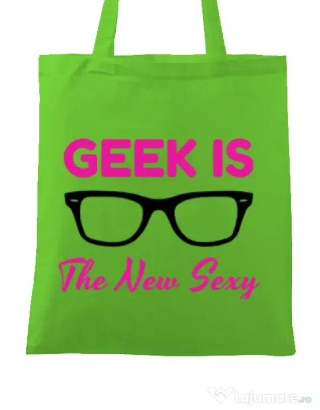 Sacosa din panza Geek is the new sexy Verde mar