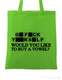 Sacosa din panza Go fuck yourself Verde mar