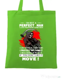 Sacosa din panza I am not a perfect man Verde mar
