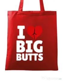 Sacosa din panza I love big butts Rosu