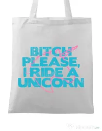 Sacosa din panza I ride a unicorn Alb
