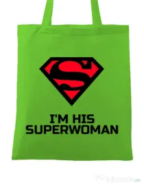 Sacosa din panza I'm his superwoman Verde mar