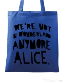 Sacosa din panza Not in wonderland Albastru regal