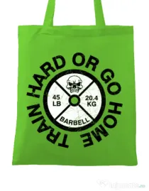 Sacosa din panza Train hard or go home Verde mar