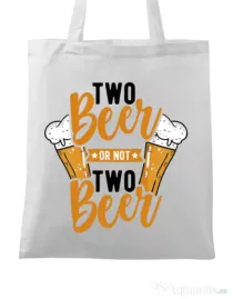 Sacosa din panza Two beer Alb