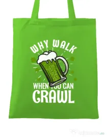 Sacosa din panza Why walk Verde mar