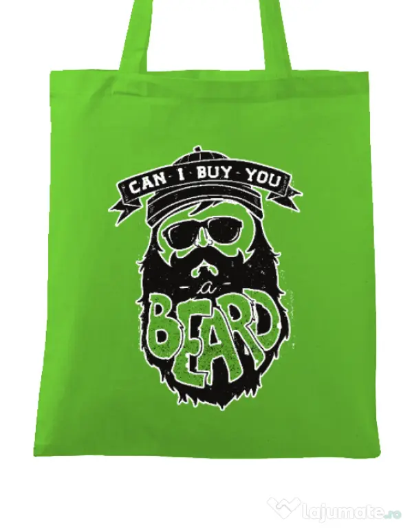Sacosa din panza Can i buy you a beard Verde mar