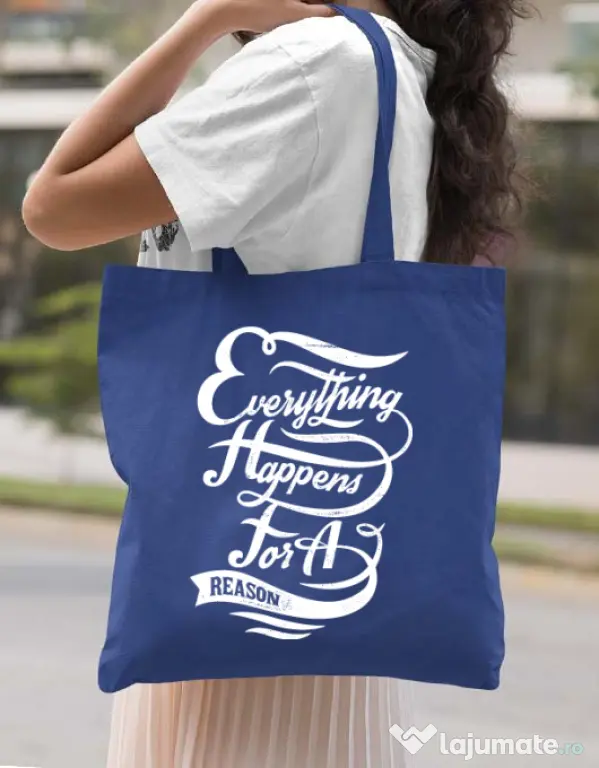 Sacosa din panza Everything happens for a reason Albastru regal