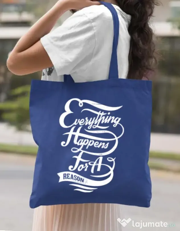 Sacosa din panza Everything happens for a reason Albastru regal