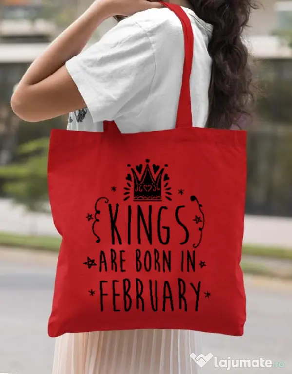 Sacosa din panza Kings are born in February Rosu