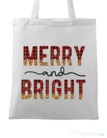 Sacosa din panza Merry and Bright Christmas Alb