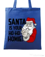 Sacosa din panza Santa is your homie Albastru regal