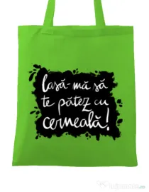 Sacosa din panza Te patez cu cerneala Verde mar