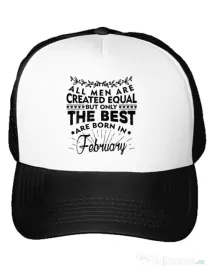 Sapca personalizata The best men are born in February Alb