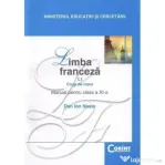 Manual pentru limba franceza clasa 11-a Limba 1 - Dan Ion Nasta