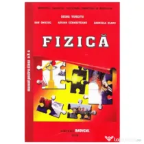 Manual Fizica pentru clasa a 10-a - Doina Turcitu