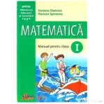 Matematica manual pentru clasa I - Steriana Chetroiu