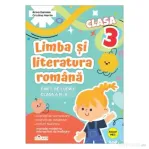 Limba si literatura romana. Clasa a 3-a - Arina Damian