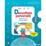 Dezvoltare personala. Caiet de lucru pentru clasa I - Gabriela Barbulescu