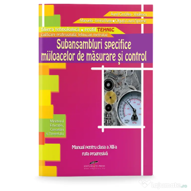 Subansambluri specifice mijloacelor de masurare si control. Manual pentru clasa a 12-a - Aurel Ciocirlea-Vasilescu