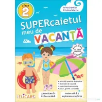 Supercaietul meu de vacanta. Clasa a 2-a editie 2022 - Arina Damian
