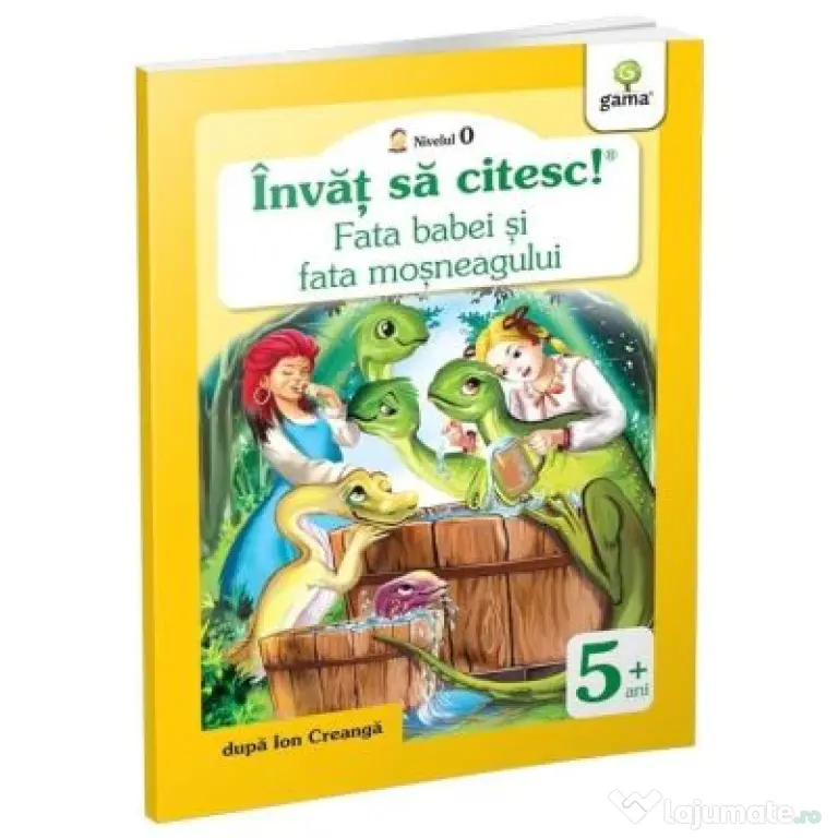 Invat sa citesc! Nivelul 0. Fata babei si fata mosneagului - dupa Ion Creanga