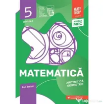 Matematica. Aritmetica, Geometrie. 2026-2027 Caiet de lucru. Clasa a 5-a. Initiere. Partea 1 - Ion Tudor