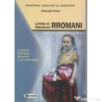 Limba si literatura rromani pentru clasa a 9-a - Gheorghe Sarau