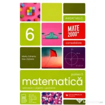 Matematica. Algebra, geometrie. Clasa a 6-a. 2026-2027 Consolidare. Partea 1 - Maria Zaharia
