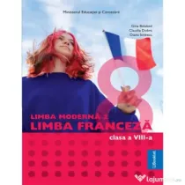 Manual Limba Moderna 2 Franceza clasa a 8-a - Gina Belabed, Claudia Dobre, Diana Ionescu