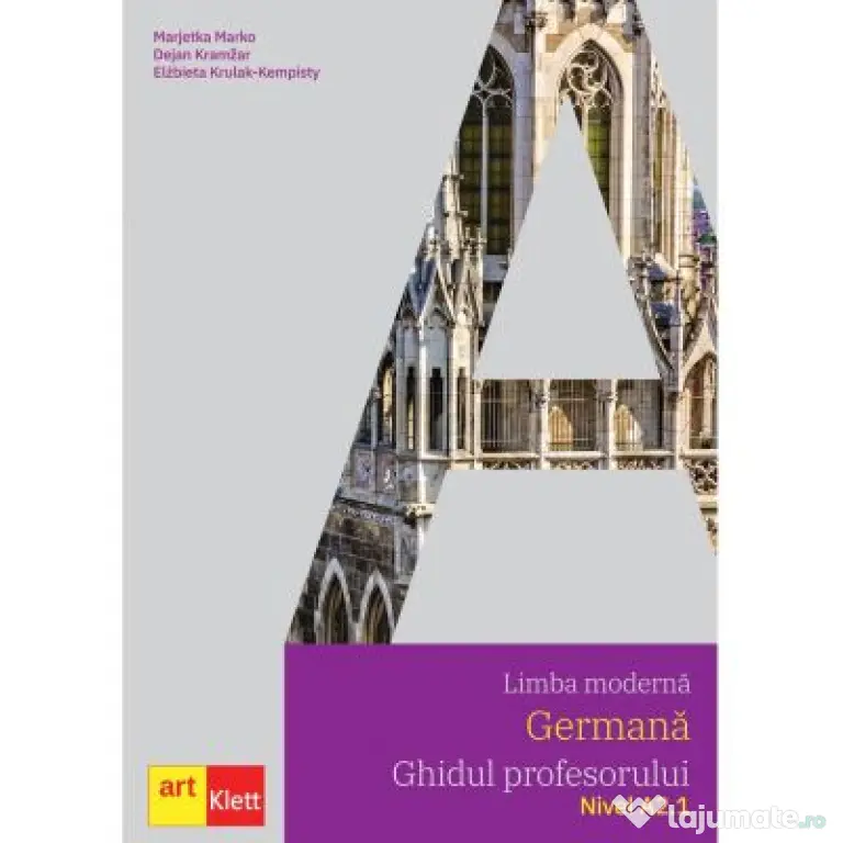 Limba moderna GERMANA, Ghidul profesorului, Nivel A2. 1 - Marjetka Marko