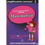 Culegere pregatire pentru Concursuri. Matematica, Clasa a 3-a - Georgiana Gogoescu, Silvia Vlad