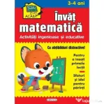 Scoala acasa. Invat matematica 3-4 ani