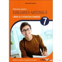 Limba si literatura romana. Simulare pentru Evaluarea Nationala clasa a 7-a - Marinela Pantazi