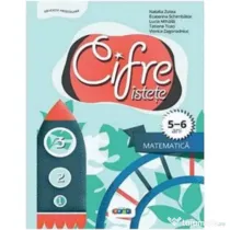 Cifre istete. Matematica 5-6 ani - Tatiana Tcaci