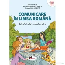 Comunicare in limba romana. Caietul elevului pentru clasa a 2-a - Celina Iordache