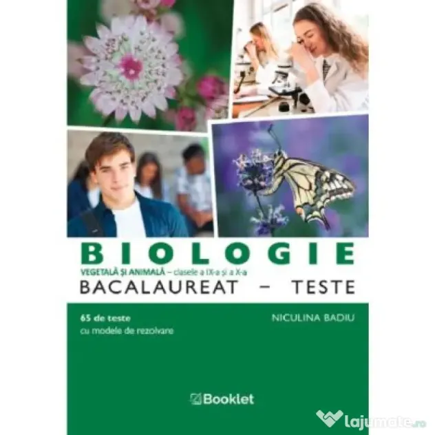 Biologie Bacalaureat 65 Teste pentru clasele a 9-a si a 10-a - Niculina Badiu