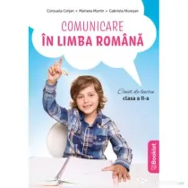 Comunicare in limba romana. Caiet de lucru pentru clasa a 2-a (dupa manualul EDU) - Consuela Coltan