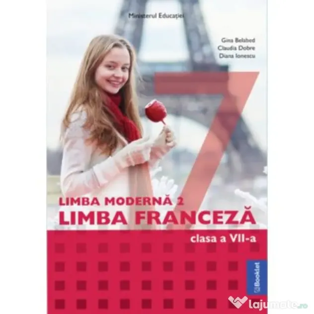 Manual Limba Moderna 2 Limba Franceza. Clasa a 7-a - Gina Belabed