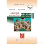 Religie Cultul Ortodox. Caietul elevului pentru clasa a 7-a - Sorina Ciuca