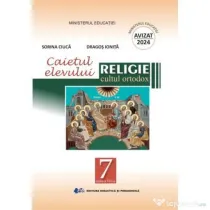 Religie Cultul Ortodox. Caietul elevului pentru clasa a 7-a - Sorina Ciuca