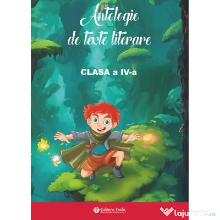 Antologie de texte literare clasa a 4-a