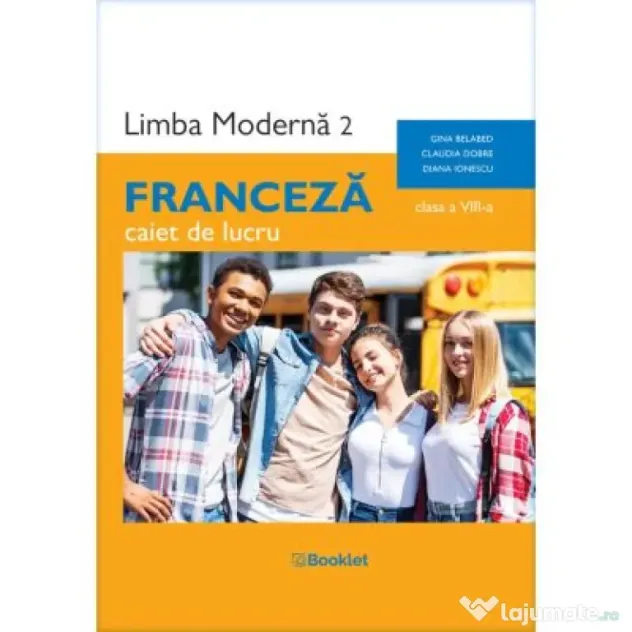 Limba moderna 2 Franceza caiet clasa a 8-a - Claudia Dobre