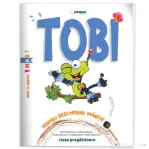 TobI. Caiet interdisciplinar pentru clasa pregatitoare - Mirela Mihaescu