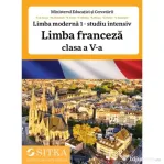 Limba moderna 1 studiu intensiv Limba franceza manual clasa a 5-a - Claudia Alice Grosu